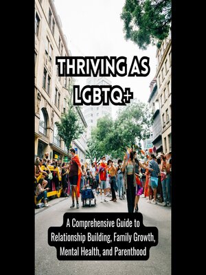 cover image of Thriving as LGBTQ+